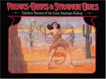 Freaks, Geeks, And Strange Girls