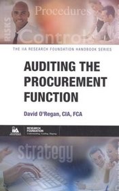 Auditing the Procurement Function (The Iia Research Foundation Handbook Series)