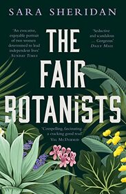 The Fair Botanists: Could one rare plant hold the key to a thousand riches?