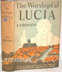 Worshipful Lucia/(Original English Title = Lucia's Progress)
