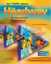 New Headway: Student's Book B Pre-intermediate level