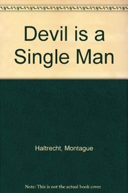 Devil Is a Single Man