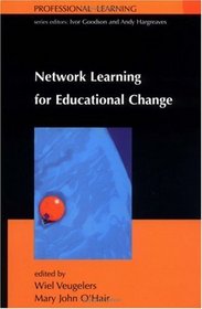 Network Learning for Educational Change (Professional Learning)