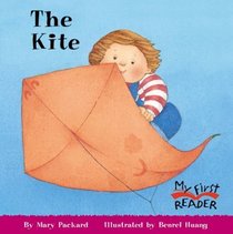 The Kite (My First Reader)