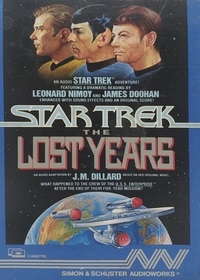 The Lost Years (Star Trek: The Lost Years, Bk 1) (Audio Cassette) (Abridged)