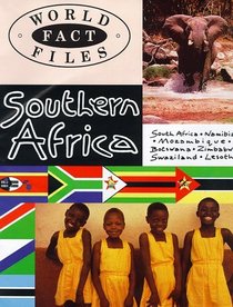 Southern Africa (World Fact Files S.)