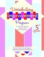 Vocabulary Improvement Program for English Language Learners and Their Classmates: 5th Grade (Vocabulary Improvement Program for English Language Learners and Their Classmates)