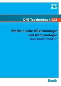 Medizinische Mikrobiologie und Immunologie.