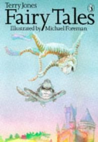 Terry Jones' Fairy Tales (Puffin Books)