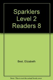 Sparklers: Readers Level 2