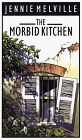 The Morbid Kitchen (Thorndike Large Print General Series)