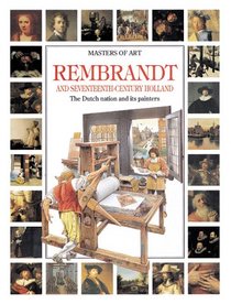 Rembrandt and Seventeenth-Century Holland (Masters of Art (Paper))