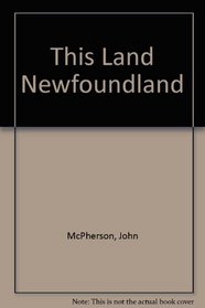 This Land Newfoundland