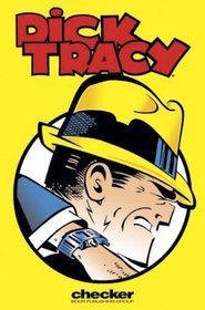 Dick Tracy: The Collins Case Files, Volume 1
