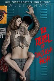 The Rebel of Raleigh High (Raleigh Rebels Series)