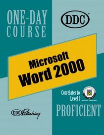 Word 2000, Proficient One-Day Course (One Day Course)