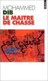 Le matre de chasse