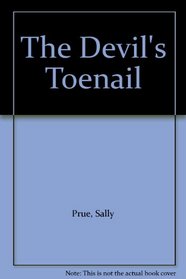 The Devil's Toenail