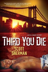Third You Die (Kevin Connor, Bk 3)