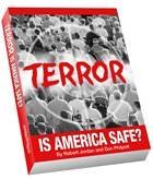 Terror: Is America Safe?