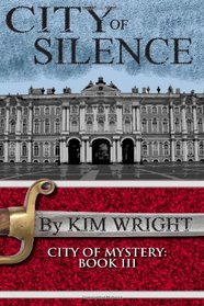 City of Silence (CIty of Mystery) (Volume 3)
