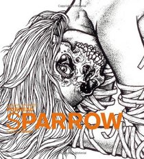 Sparrow Volume 15 Pushead, Pushead. (Hardcover 1600106528)