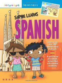 Sophie Learns Spanish (Language Learners)