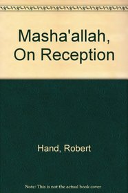 Masha'allah, On Reception
