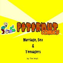 Marriage, Sex & Teenagers