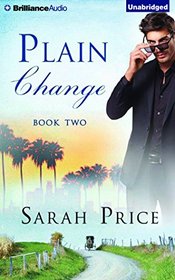Plain Change (The Plain Fame Series)