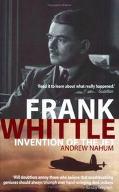 Frank Whittle: Invention of the Jet (Revolutions in Science)