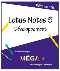Lotus Notes 5 Dveloppement, collection Mega+, en franais, in french