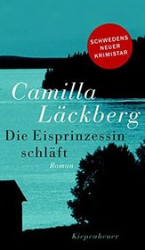 Die Eisprinzessin schlaft (The Ice Princess) (Patrik Hedstrom, Bk 1) (German Edition)