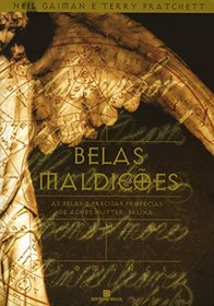 Belas Maldies: as Belas e Precisas Profecias