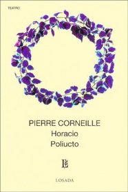 Horacio - Poliucto (Spanish Edition)