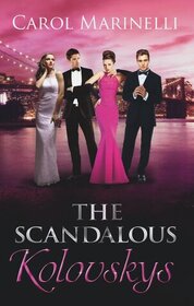 The Scandalous Kolovskys