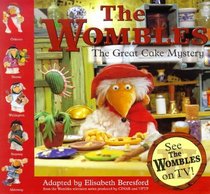 Wombles - Great Cake Mystery (Wombles S.)