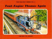 Tank Engine Thomas Again (The Railway Series No. 4)