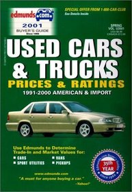 Edmund's Used Cars and Trucks Prices and Ratings: Fall 2001 1991-2000 American & Import (Edmundscom Used Cars and Trucks Buyer's Guide)