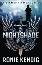 Nightshade (Discarded Heroes, Bk 1)