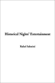 Historical Nights' Entertainment