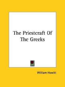 The Priestcraft of the Greeks