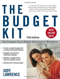 The Budget Kit, 5th Edition: The Common Cents Money Management Workbook