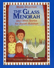 The Glass Menorah: And Other Stories for Jewish Holidays