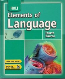 Elements of Language: Fourth Course