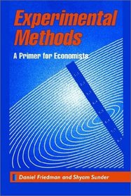 Experimental Methods : A Primer for Economists