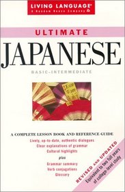 Ultimate Japanese: Basic-Intermediate Coursebook (LL(R) Ultimate Basic-Intermed)