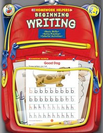 Beginning Writing Homework Helper, Grades PreK to 1 (Homework Helpers)