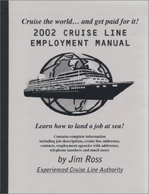 2001 Cruise Line Employment Manual
