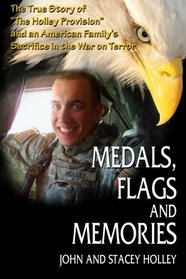 Medals, Flags and Memories